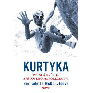 Kurtyka - Polská hvězda světového horolezectví - McDonaldová Bernadette