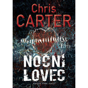 Noční lovec - 2. vydání - Carter Chris