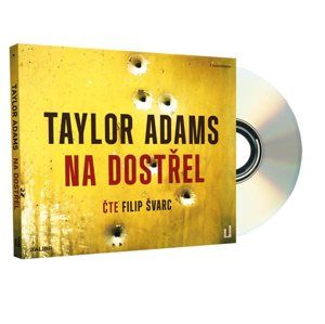 Na dostřel - CDmp3 (Čte Filip Švarc) - Adams Taylor