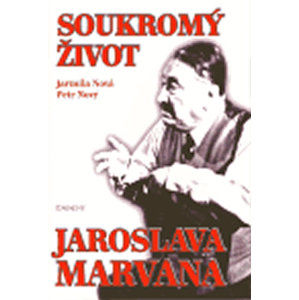 Soukromý život Jaroslava Marvana - Nová Jarmila, Nový Petr
