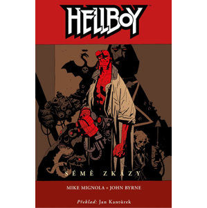 Hellboy 1 - Sémě zkázy - Mignola Mike