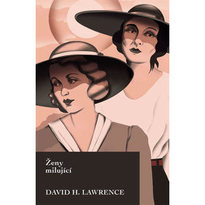 Ženy milující - Lawrence David Herbert