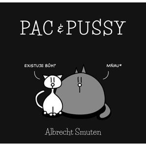 Pac & Pussy - Smuten Albrecht