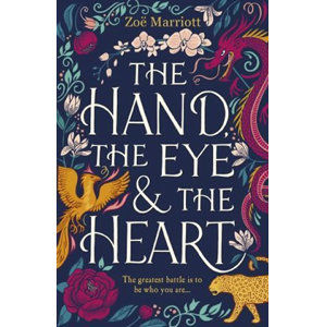 The Hand, the Eye and the Heart - Marriott Zoe