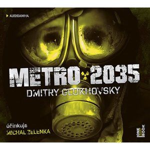 Metro 2035 - 2 CDmp3 (Čte Michal Zelenka) - Glukhovsky Dmitry