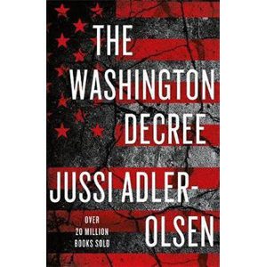The Washington Decree - Adler-Olsen Jussi