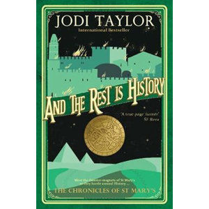 And the Rest is History - Taylor Jodi