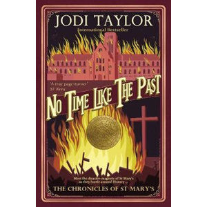 No Time Like The Past - Taylor Jodi