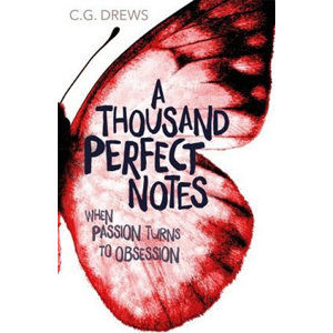 A Thousand Perfect Notes - Drews C. G.