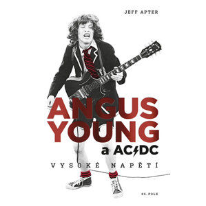 Angus Young a AC/DC - Vysoké napětí - Apter Jeff