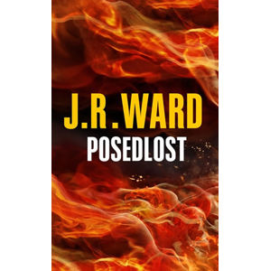 Posedlost - Ward J. R.