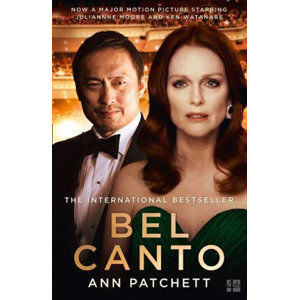 Bel Canto : Film Tie-in - Patchettová Ann