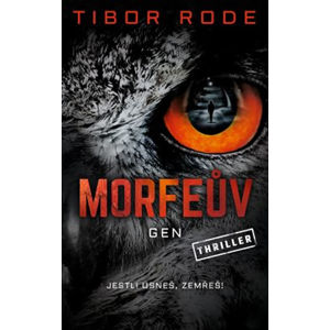 Morfeův gen - Rode Tibor