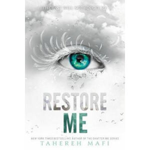 Restore Me - Mafi Tahereh