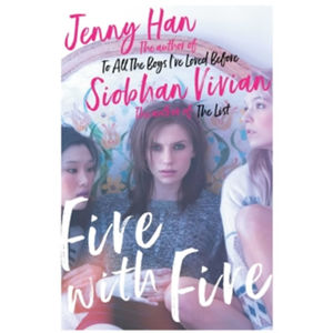 Fire with Fire - Han Jenny, Vivian Siobhan,