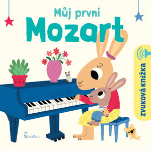 Můj první Mozart - Zvuková knížka - neuveden