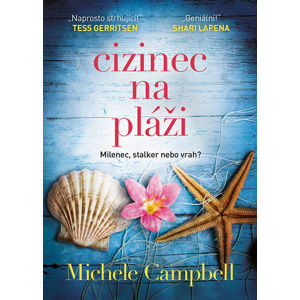 Cizinec na pláži - Campbell Michele