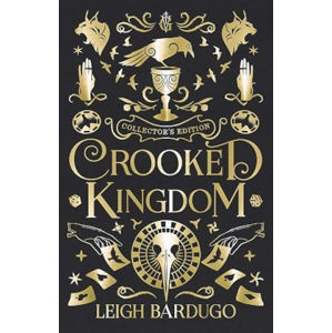Crooked Kingdom: Collector´s Edition - Bardugo Leigh