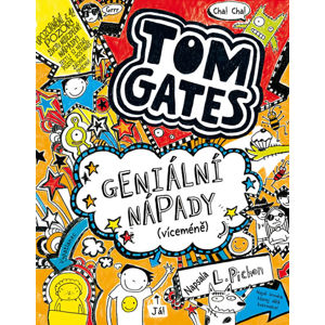 Tom Gates 4 - Geniální nápady (víceméně) - Pichon Liz