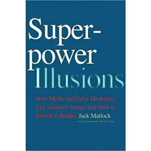 Superpower Illusions - How Myt - neuveden