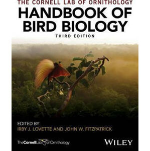 Handbook of Bird Biology - Lovette Irby J., Fitzpatrick John W.