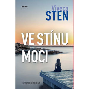 Ve stínu moci - Sten Viveca
