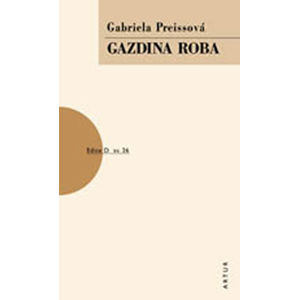 Gazdina roba - Preissová Gabriela