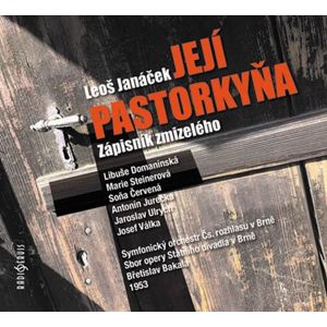 Její pastorkyňa / Zápisník zmizelého - 2 CD - Janáček Leoš