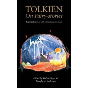 Tolkien On Fairy-Stories - Flieger Verlyn