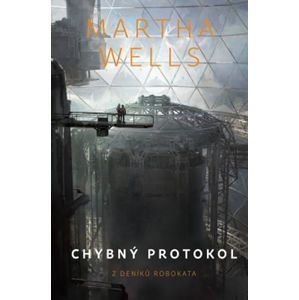 Chybný protokol - Wells Martha