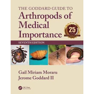 The Goddard Guide to Arthropods of Medical Importance - Moraru Gail Miriam