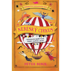Nebeský cirkus - Bunzl Peter
