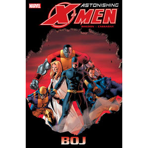 Astonishing X-Men 2 - Boj - Whedon Joss