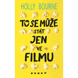 To se může stát jen ve filmu - Bourne Holly