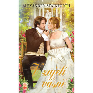 V zajetí vášně - Stainforth Alexander