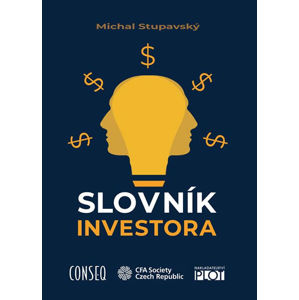Slovník investora - Stupavský Michal
