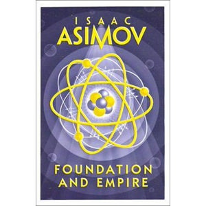 Foundation and Empire (1) - Asimov Isaac
