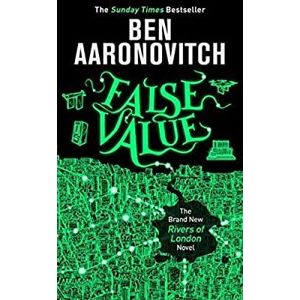 False Value: Rivers of London #8 - Aaronovitch Ben