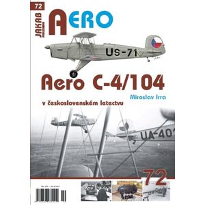 Aero C-4/104 v československém letectvu - Irra Miroslav