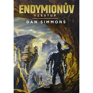 Endymionův vzestup - Simmons Dan