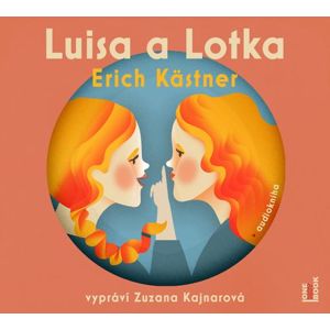 Luisa a Lotka - CDmp3 (Čte Zuzana Kajnarová) - Kästner Erich
