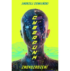 Cyberpunk - Ziemianski Andrzej