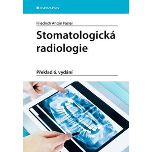 Stomatologická radiologie - Pasler Friedrich A.