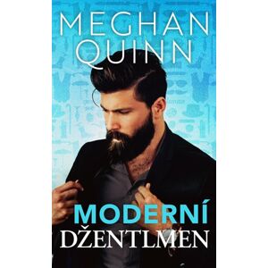 Moderní džentlmen - Quinn Meghan