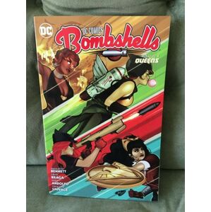 DC Comics: Bombshells Vol. 4: Queens - Bennett Marguerite