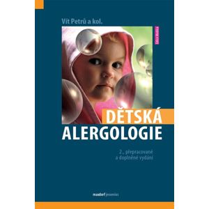 Dětská alergologie - Petrů Vít a kolektiv