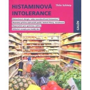 Histaminová intolerance - Schleip Thilo
