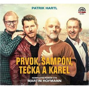 Prvok, Šampón, Tečka a Karel - CDmp3 (Čte Martin Hofmann) - Hartl Patrik