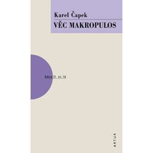 Věc Makropulos (1) - Čapek Karel