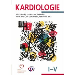 Kardiologie: Svazek I.-V. - Táborský Miloš a kolektiv